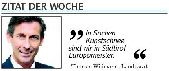 in den Dolomiten abgedrucktes Zitat vom Landesrat Widmann